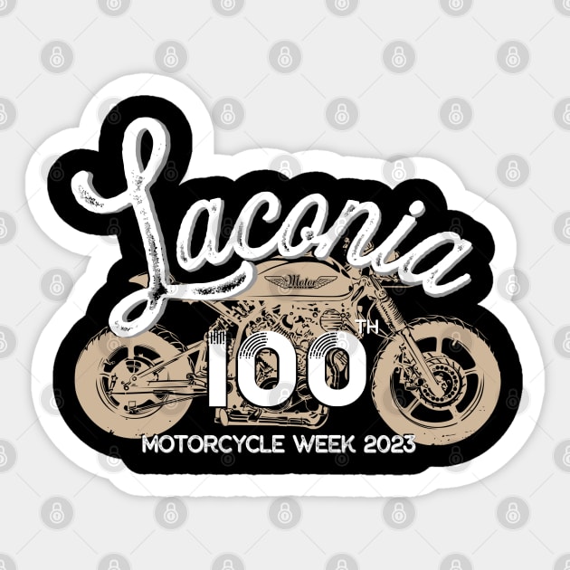 100th Anniversary Laconia Motorcycle Week New Hampshire - white Sticker by PincGeneral